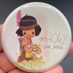 Vintage Precious Moments Oh How I Love Jesus Pin Back Button