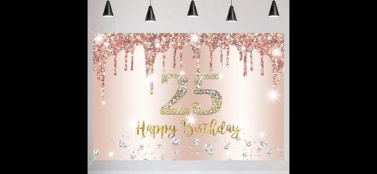 25th Birthday Backdrop. Pink. Used Once.$5