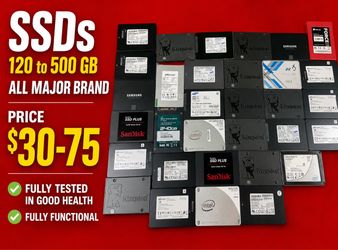 SSDs  • 120GB – 500GB • All major brands • $30–$75 • Fully tested • Good health • 100% fully functional