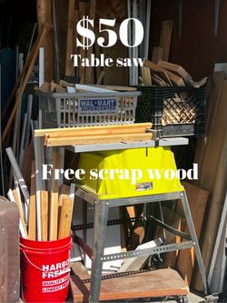Ryobi table saw……free scrap wood