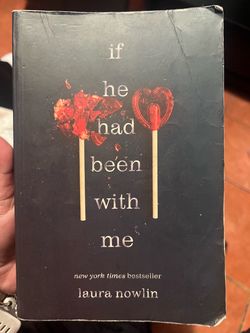 If He Had Been With Me by Laura Nowlin