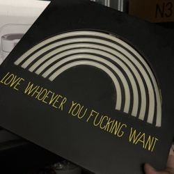 Pride Sign. Lights Up. 