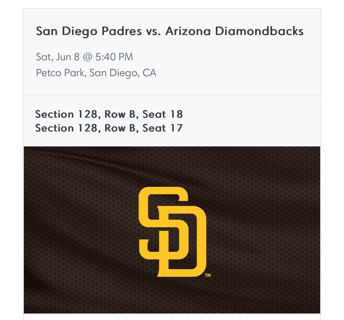 Padres Tickets tonight: Section 128 Row B (2 Tickets)
