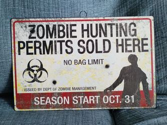 Zombie Hunting Permit Sign