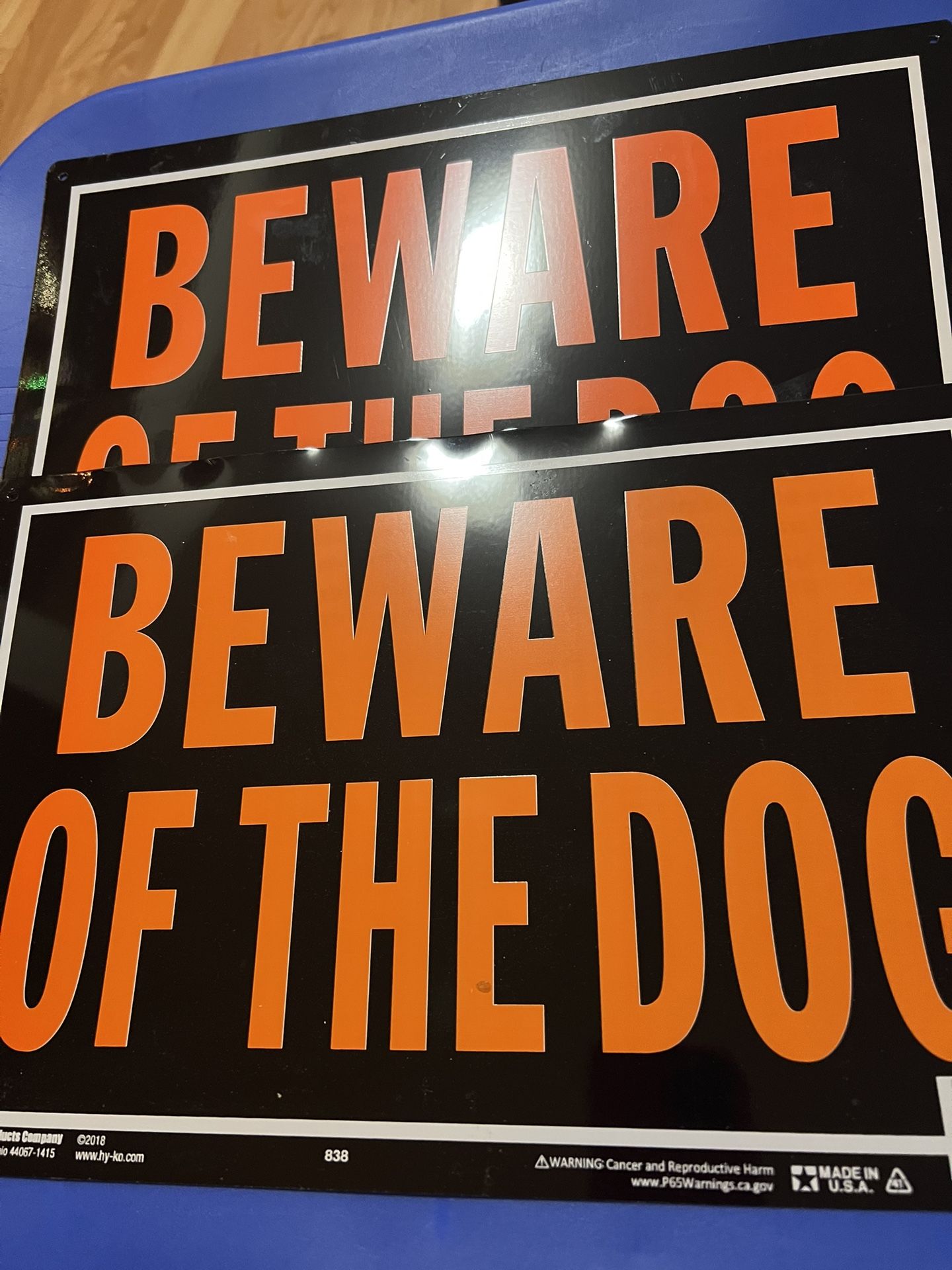 Two NEW Beware of Dog Signs