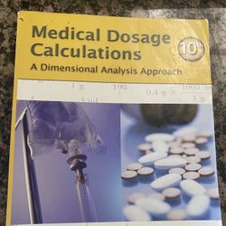 Medical Dosage Calculations 10th Edition