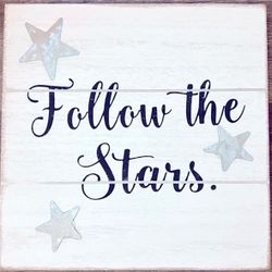 New Follow the Stars Off-White, Black, & Silver Wooden Block Sign Wall Decor