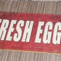 fresh eggs sign reproduction $10 everson 

