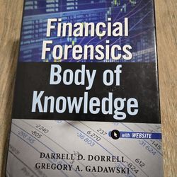 📘 Financial Forensics: Body of Knowledge
By Darrell D. Dorrell & Gregory A. Gadawski
(Wiley Finance)