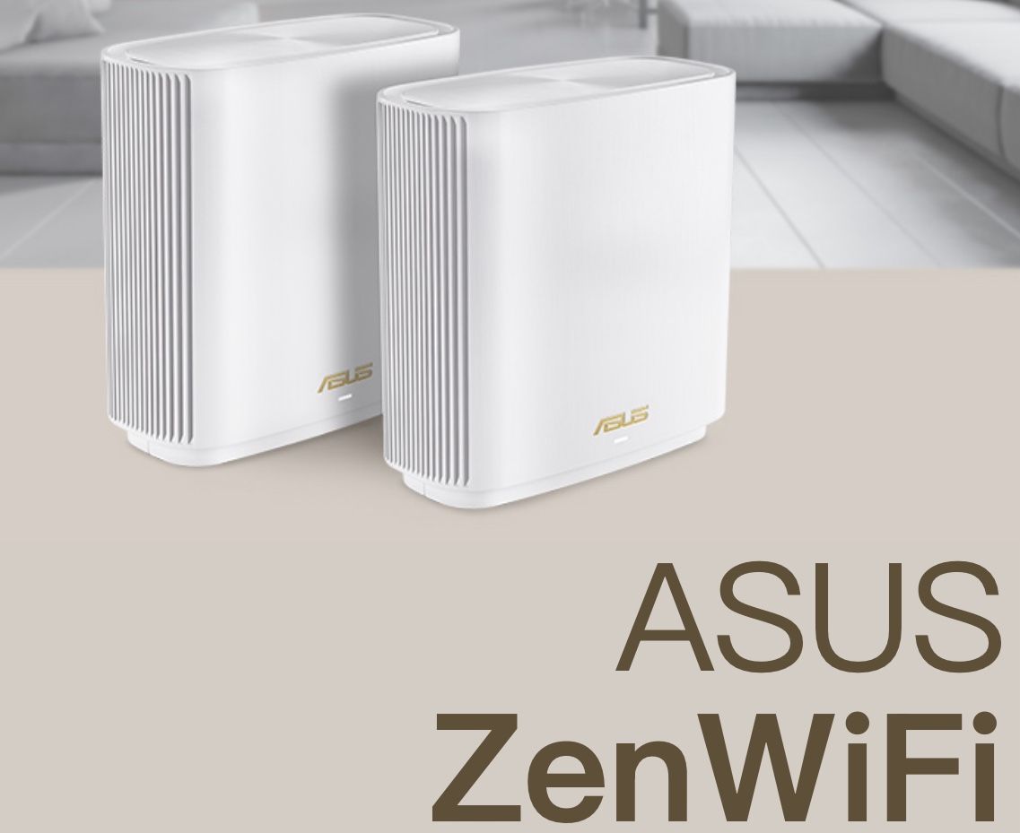 ASUS Mesh WiFi (ZenWiFi ET8)