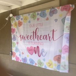 Our Little Sweetheart Is Turning One Backdrop
