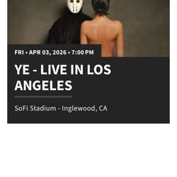 TWO KANYE TICKETS
