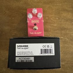 MXR Fat Sugar Guitar Pedal 