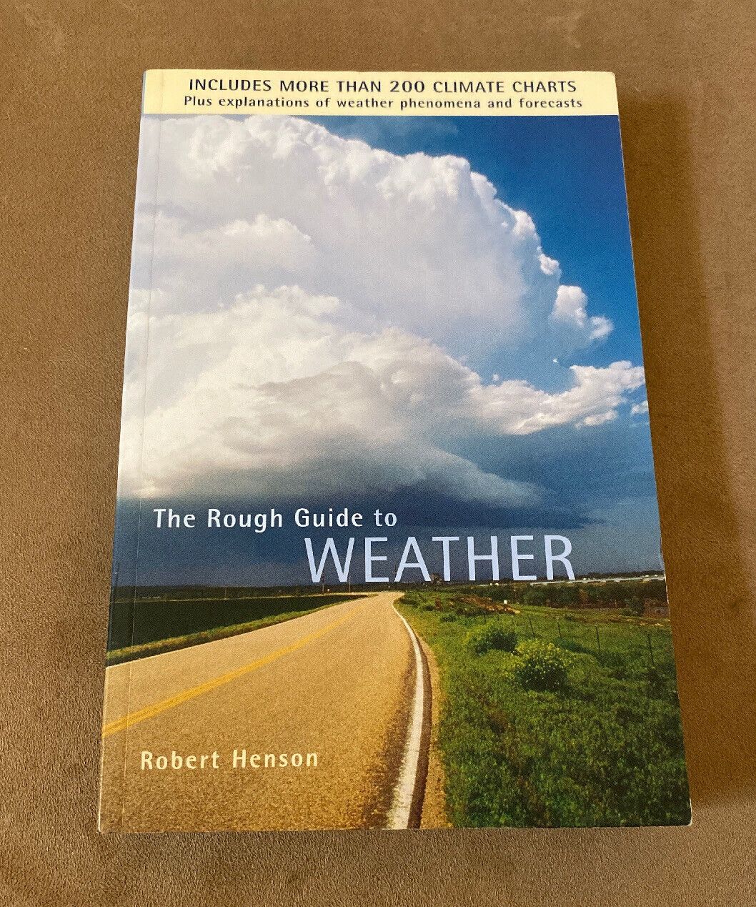 The Rough Guide to Weather by Robert Henson Paperback 2002