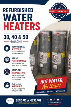 Refurbished water heaters 30/40/50 gallons