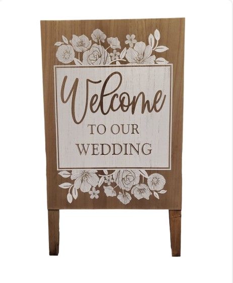 Welcome To Our Wedding Sign About 28" High