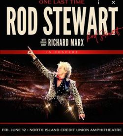Rod Stewart VIP with Richard Marx  North Island amphitheater Chula Vista
