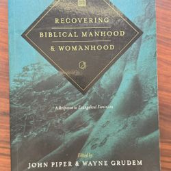Recovering Biblical Manhood & Womanhood 