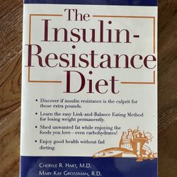 The Insulin - Resistance Diet 