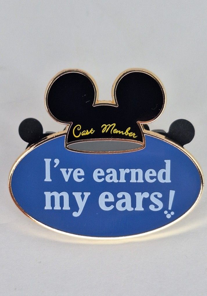 I’ve Earned My Ears! Cast Member Award Walt Disney Imagineering Pin
