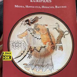 Euripides: Medea, Hippolytus, Heracles, Bacchae