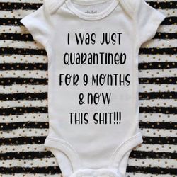 Funny Quarantine Onesie
