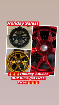 🔥🔥🔥Holiday SALES! BUY Rims get FREE Tires🔥🔥🔥(only 50 down payment / no credit needed )