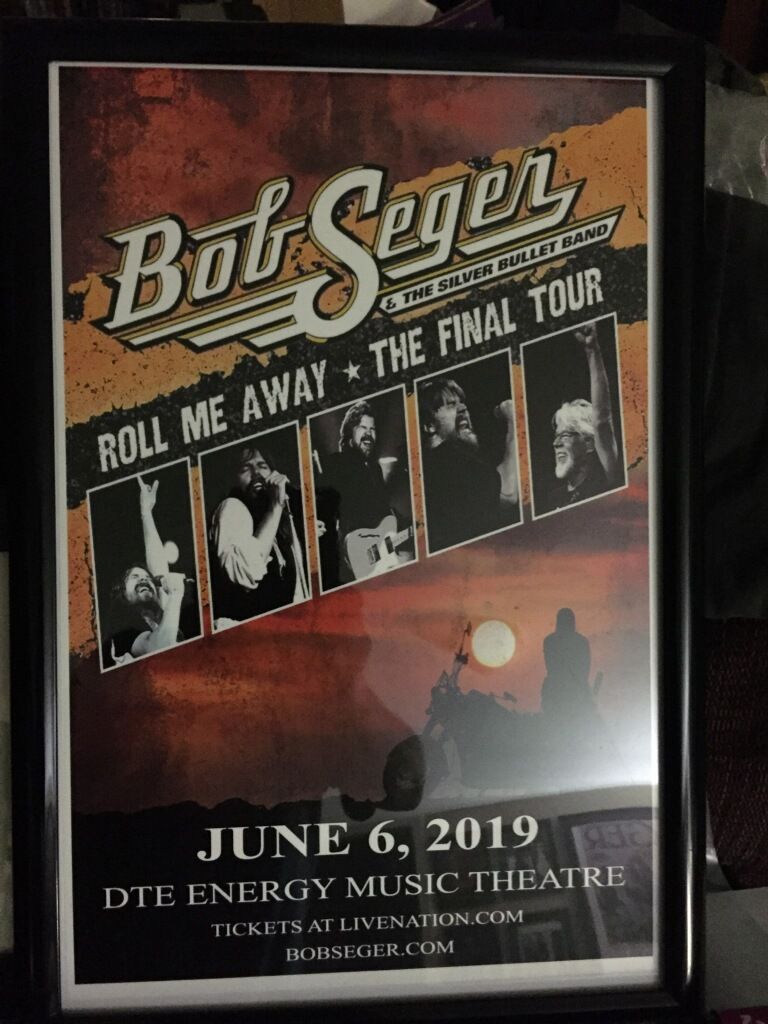 Bob Seger's last tour poster in Michigan June 6th with 12in by 18in frame