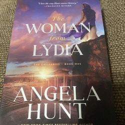 The Woman from Lydia by Angela Hunt