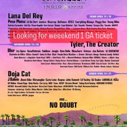 Coachella Week 1 Ticket Available? Sell It To Me Plzz 
