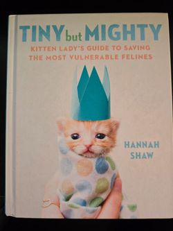 Tiny but Mighty by Hannah Shaw