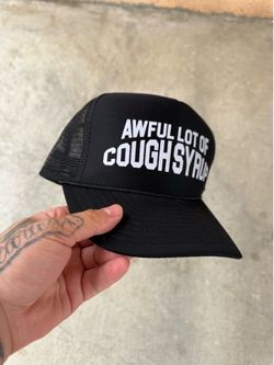 That’s Awful A lot Of Cough Syrup hat