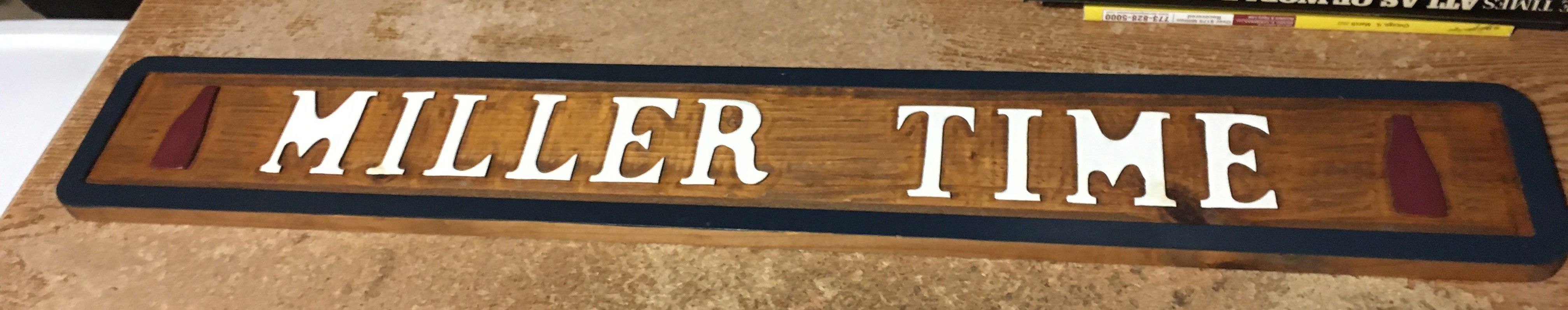 Large Miller Time Wooden Sign 38"X 5 And 1/2"