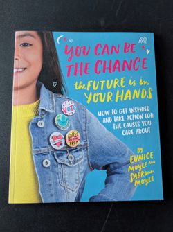 For Tweens and teens: The future is in your hands