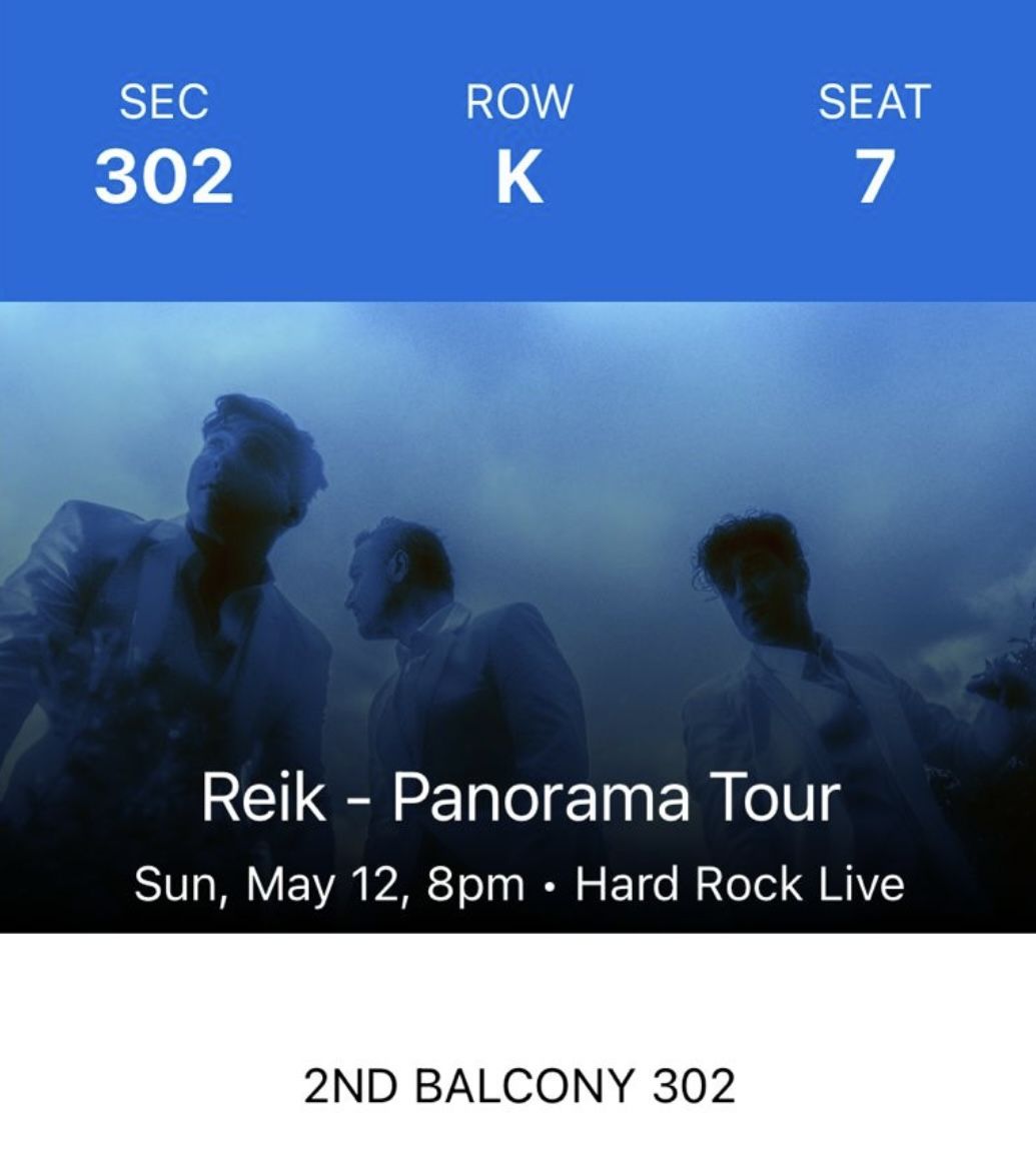 REIK TICKETS  May 12 Hard Rock live