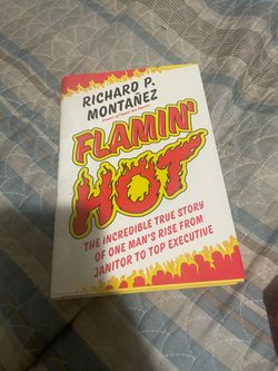 Richard P Montanez Flamin’ Hot