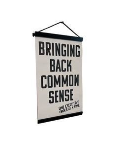 Bringing Back Common Sense Wall Banner