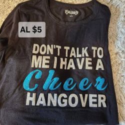 Cheer Hangover Long Sleeve Light Weight Top Size Adult Large 