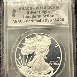 2016 West Point American Silver Eagle $1 Proof  ANACS PR70 DCAM #036 of 420 “INAUGURAL STRIKE” 
