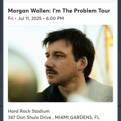 MORGAN WALLEN CONCERT TICKETS - HARD ROCK STADIUM JULY 11