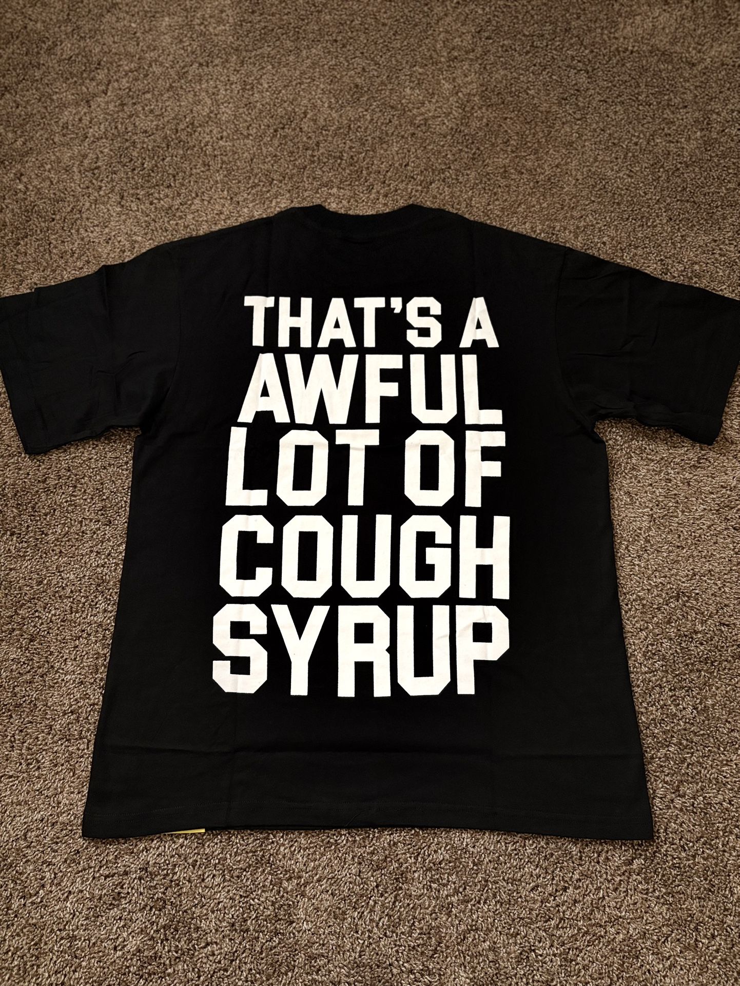 That's A Awful Lot of Cough Syrup