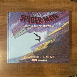 Spider-Man: Across The Spider-Verse - The Art Of The Movie