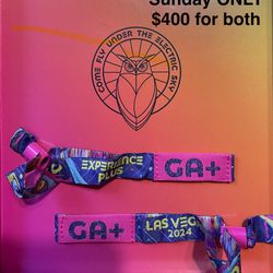 Selling 2 EDC GA+ Tickets (SUNDAY ONLY)