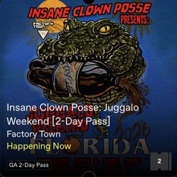 Insane Clown Posse Juggalo Today 28th 2 Tix