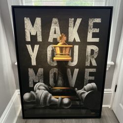 “Make Your Move” Framed Art