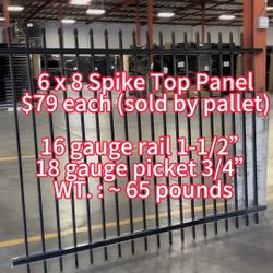 6’ x 8’ Spike Top Iron Panel