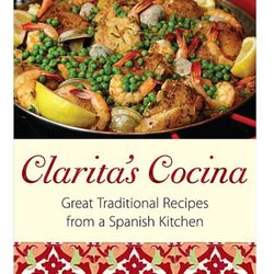 Clarita's Cocina Traditional Spanish Food Cookbook