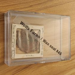 Wells Fargo Wax Seal - Very Rare Fragile Old West Collectible