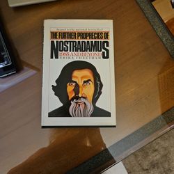 Nostradamus, The Further Prophecies