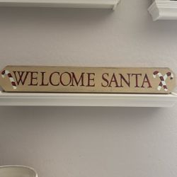 Welcome Santa Sign 